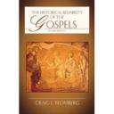 The Historical Reliability of the Gospels.